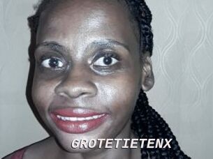 GROTETIETENX