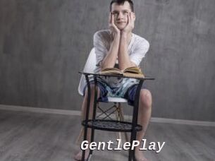 GentlePlay