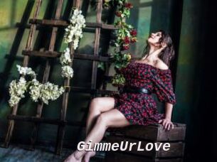 GimmeUrLove
