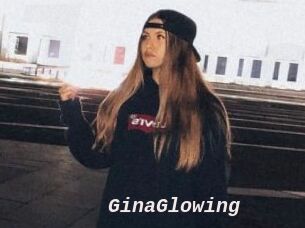 GinaGlowing