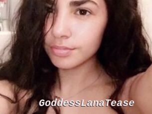 GoddessLanaTease