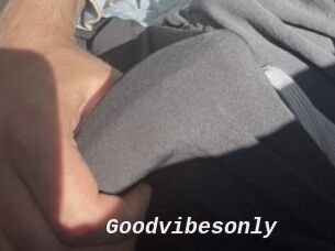 Goodvibesonly
