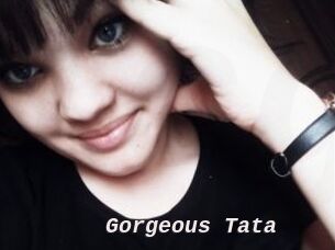 Gorgeous_Tata