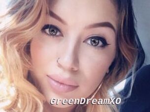 GreenDreamXO