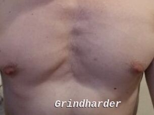 Grindharder