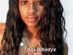 Geilebodyx