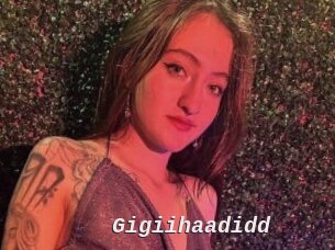 Gigiihaadidd