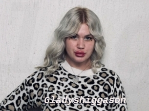 Gladyshiggason