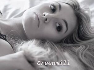 Greenmill