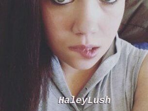 HaleyLush