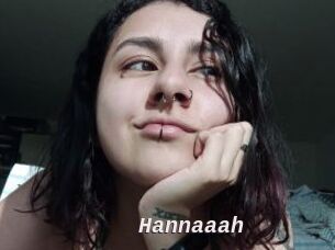 Hannaaah