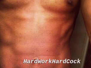 HardWorkHardCock