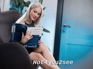 Hot4you2see