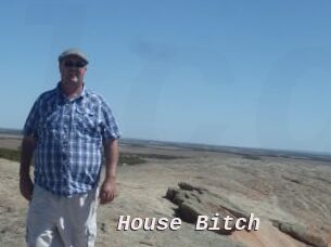 House_Bitch