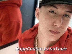 HugeCocknLotsofcum