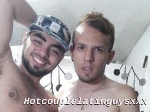 Hotcouplelatinguysxxx