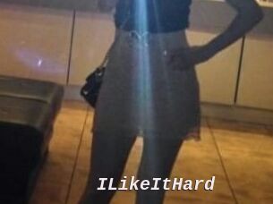 ILikeItHard