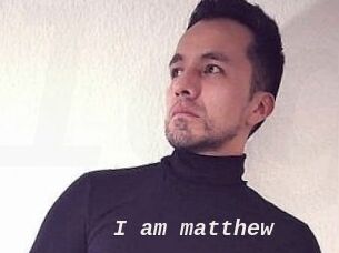 I_am_matthew