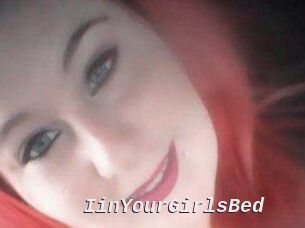 IinYourGirlsBed