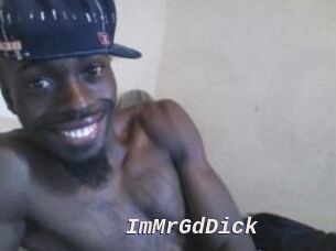 ImMrGdDick