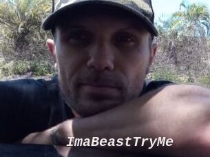 ImaBeastTryMe