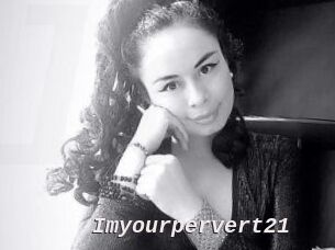 Imyourpervert21