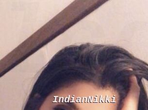 IndianNikki