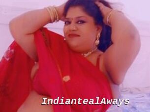 IndiantealAways