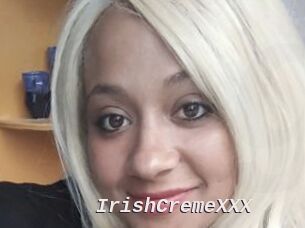 IrishCremeXXX