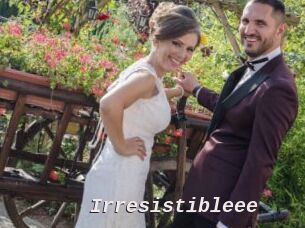 Irresistibleee