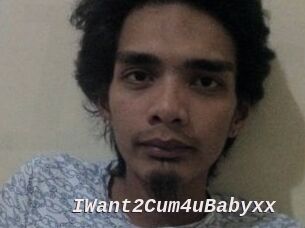 IWant2Cum4uBabyxx