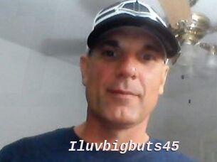Iluvbigbuts45