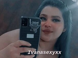 Ivanasexyxx