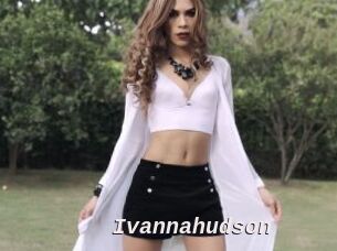 Ivannahudson