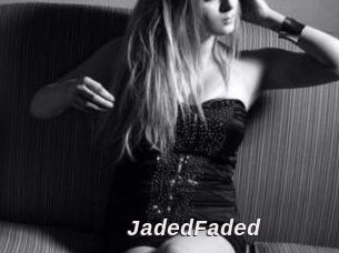 JadedFaded