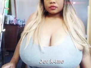 Jerk4me