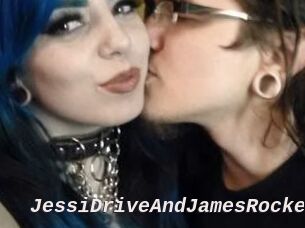 JessiDriveAndJamesRocket