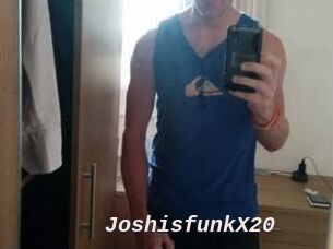 JoshisfunkX20