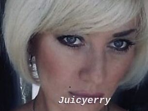 Juicyerry
