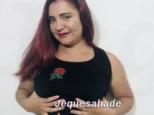 Jequesahade