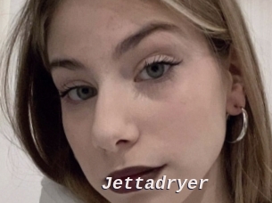 Jettadryer