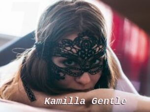 Kamilla_Gentle