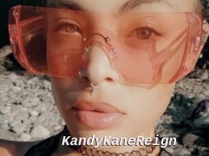 KandyKaneReign