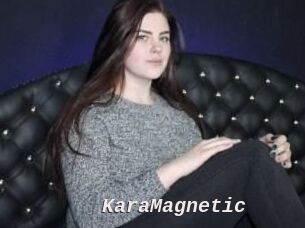 KaraMagnetic