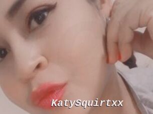 KatySquirtxx