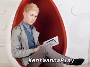 KentWannaPlay