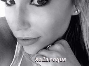 Kaliroque