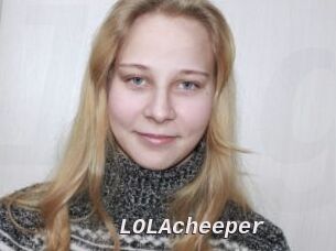 LOLAcheeper