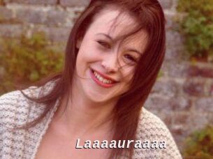 Laaaauraaaa