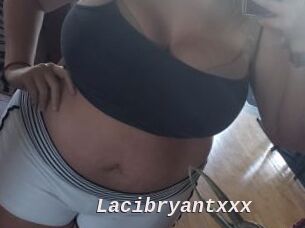 Lacibryantxxx